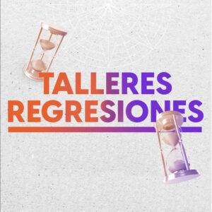 Talleres regresiones